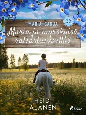 cover image of Maria ja myrskyisä ratsastusvaellus